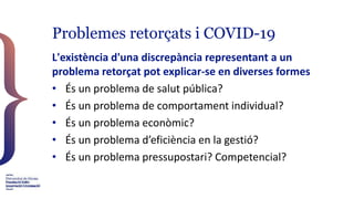 Problemes retorçats i COVID-19
L'existència d'una discrepància representant a un
problema retorçat pot explicar-se en dive...