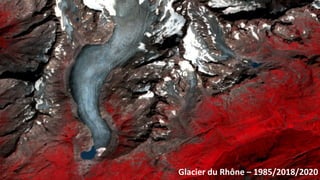 Glacier du Rhône – 1985/2018/2020
 