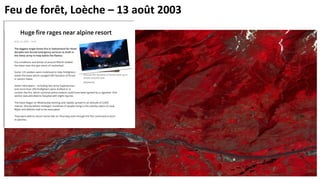Feu de forêt, Loèche – 13 août 2003
 