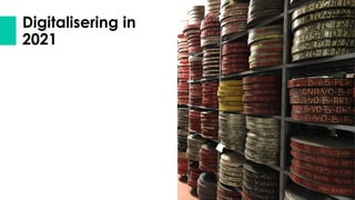 Digitalisering in
2021
 