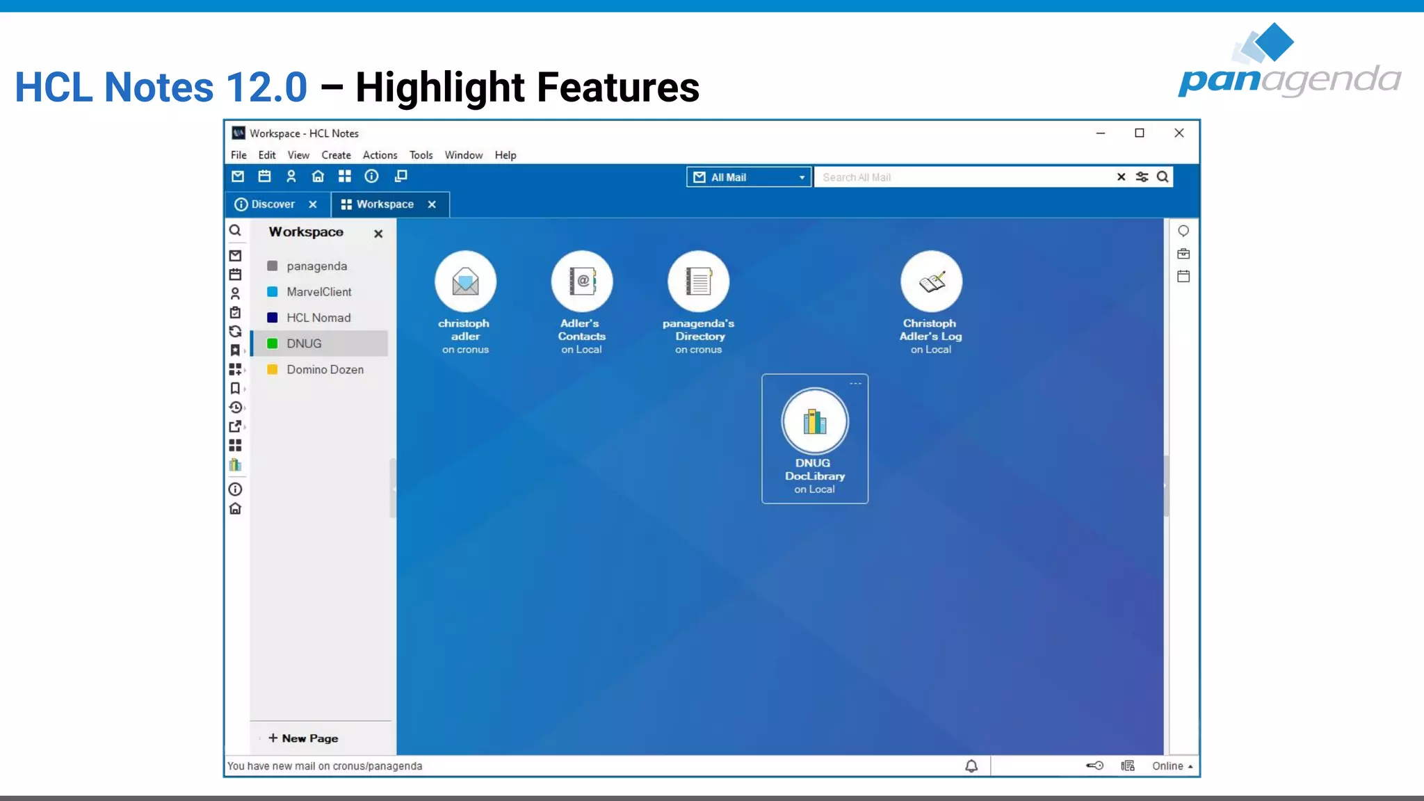 HCL Notes 12.0 – Highlight Features
 