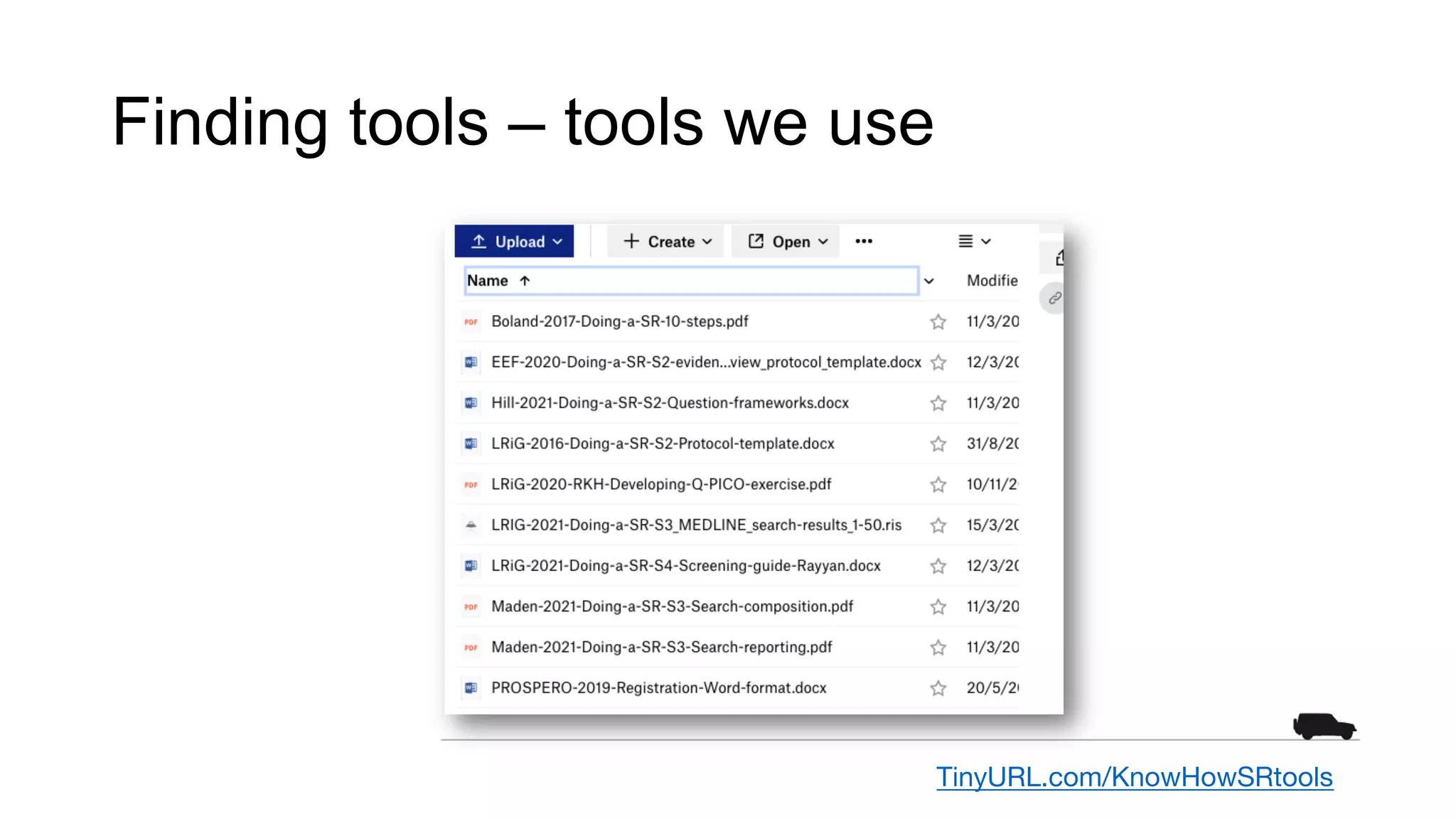 Finding tools – tools we use
TinyURL.com/KnowHowSRtools
 