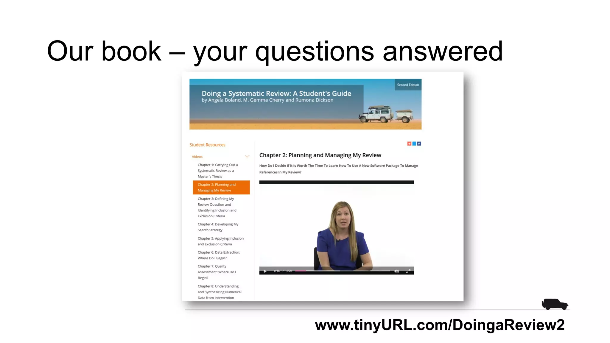 Our book – your questions answered
www.tinyURL.com/DoingaReview2
 