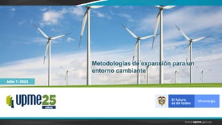 Julio 7- 2021
Metodologías de expansión para un
entorno cambiante
 