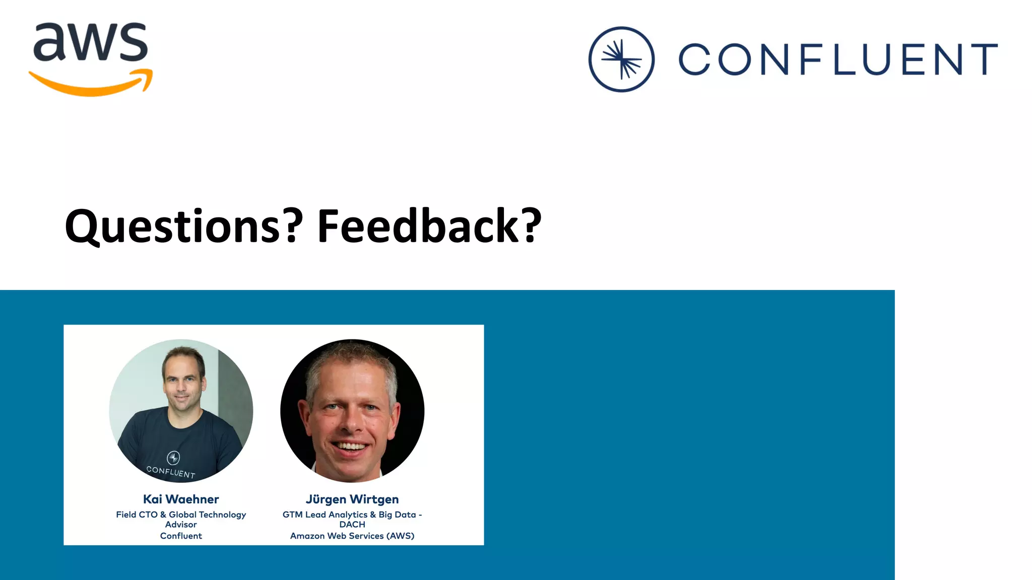 Questions? Feedback? 