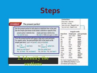 Steps
2. Identify the
sections
 