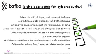 Apache Kafka for Cybersecurity and SIEM / SOAR Modernization | PDF