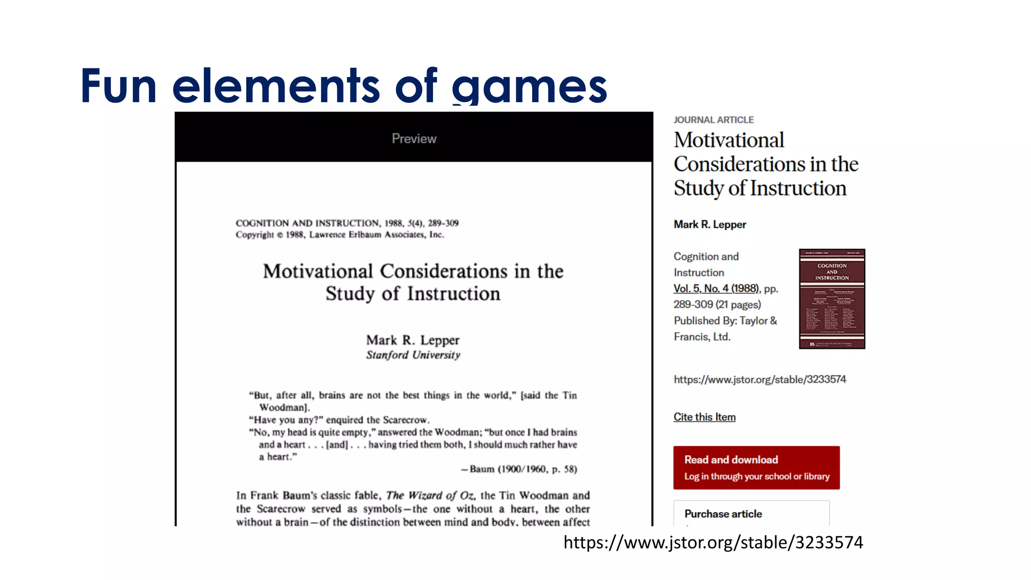 Fun elements of games
https://www.jstor.org/stable/3233574
 