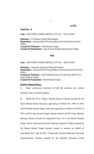 1
A.F.R.
Court No. - 4
Case :- MATTERS UNDER ARTICLE 227 No. - 3562 of 2021
Petitioner :- U.P Sunni Central Waqf Board
Res...
