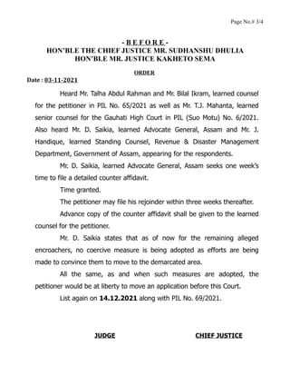 Page No.# 3/4
- B E F O R E -
HON’BLE THE CHIEF JUSTICE MR. SUDHANSHU DHULIA
HON’BLE MR. JUSTICE KAKHETO SEMA
ORDER
Date :...