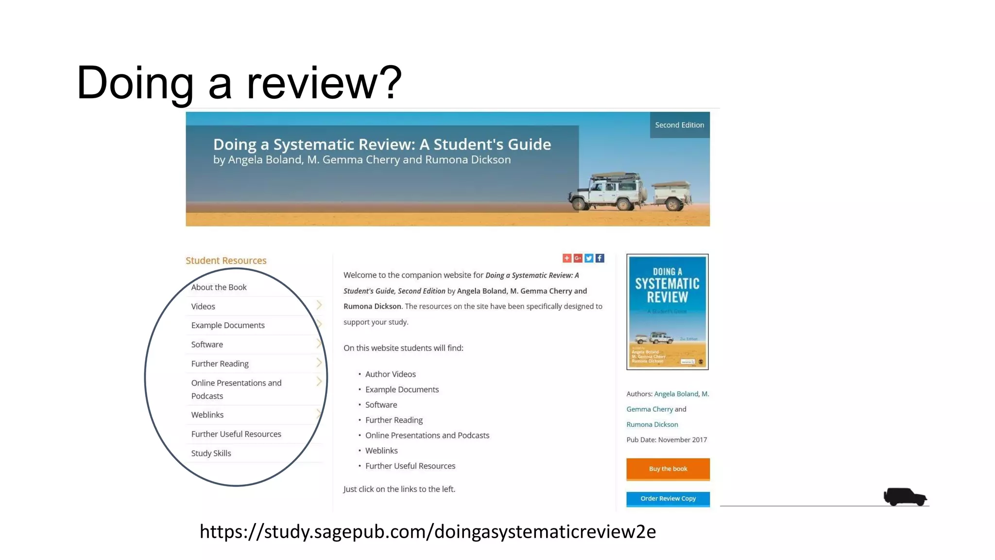 Doing a review?
https://study.sagepub.com/doingasystematicreview2e
 