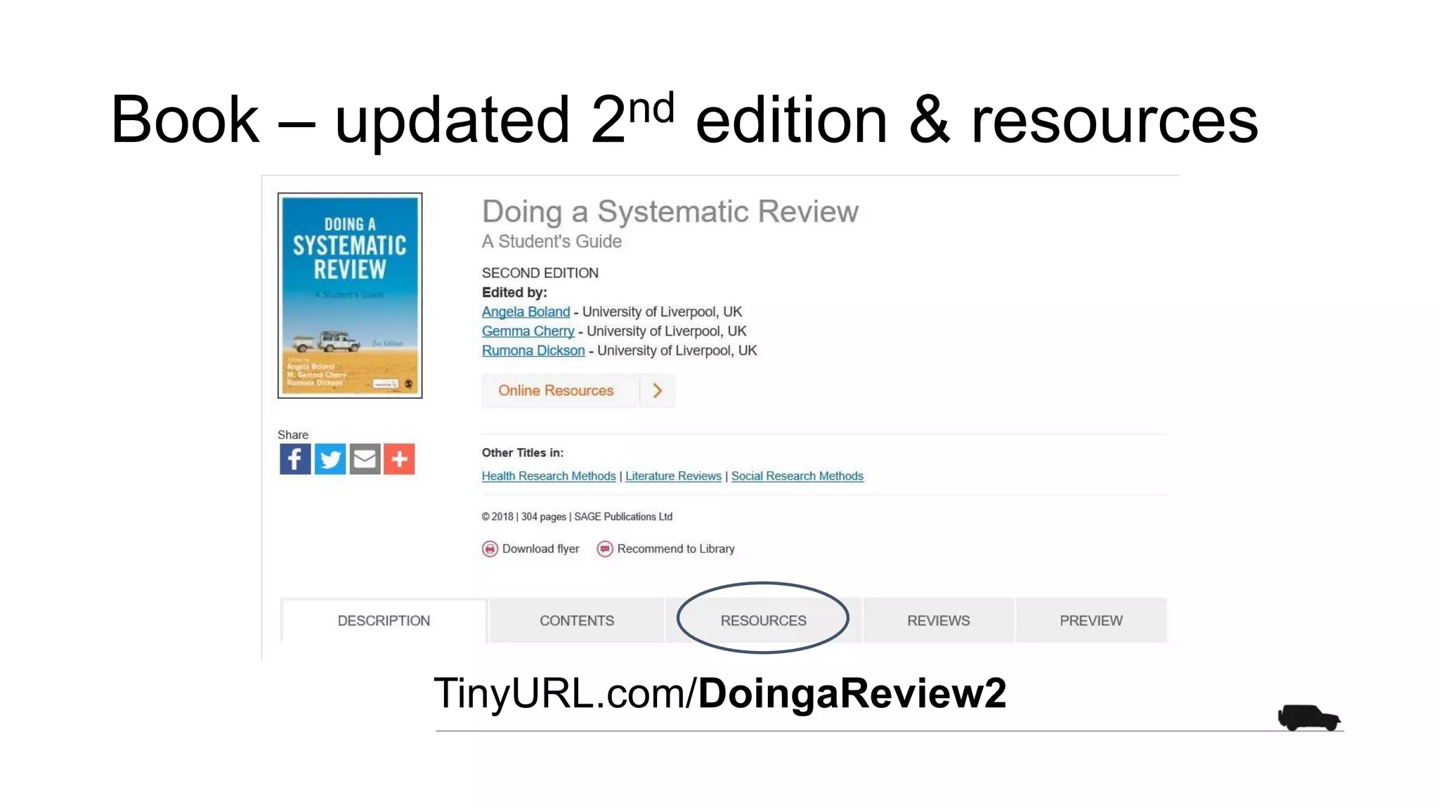 Book – updated 2nd edition & resources
TinyURL.com/DoingaReview2
 