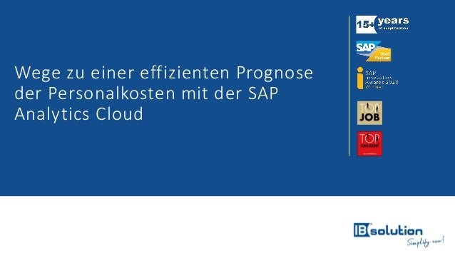 Wege zu einer effizienten Prognose der Personalkosten mit der SAP Analytics Cloud 2 wege zu einer effizienten prognose der personalkosten mit der sap analytics cloud 1 638