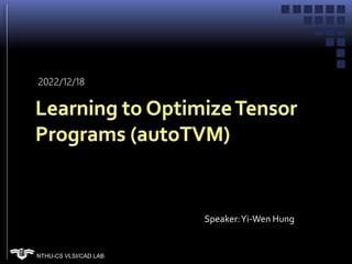 NTHU-CS VLSI/CAD LAB
Speaker:Yi-Wen Hung
2022/12/18
 