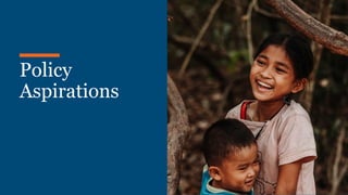 Khazanah
Research
Institute
Policy
Aspirations
 