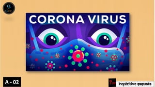 INQUIZITIVE SASWATA
A - 02
 