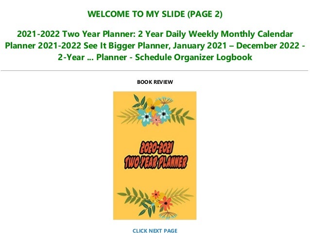 Get Pdf 2021 2022 Two Year Planner 2 Year Daily Weekly Monthly C