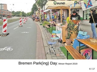 9 / 17
Bremen Park(ing) Day, Weser Report 2019
 