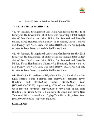 Text of the 2021 BUDGET SPEECH Presented to the Ekiti State House of Assembly By Dr. Kayode Fayemi, CON Governor, Ekiti State, Nigeria Ekiti State House of Assembly, Ado-Ekiti, Ekiti State Tuesday, October 27, 2020