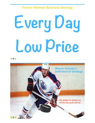 Every Day
Low Price
Former Walmart Business Strategy
© Copyright 2021 by Peter Aiken Slide # 47
https://plusanythingawesome.com
© Copyright 2021 by Peter Aiken Slide # 48
https://plusanythingawesome.com
https://plusanythingawesome.com
Wayne Gretzky’s
Definition of Strategy
He skates to where he
thinks the puck will be ...
 