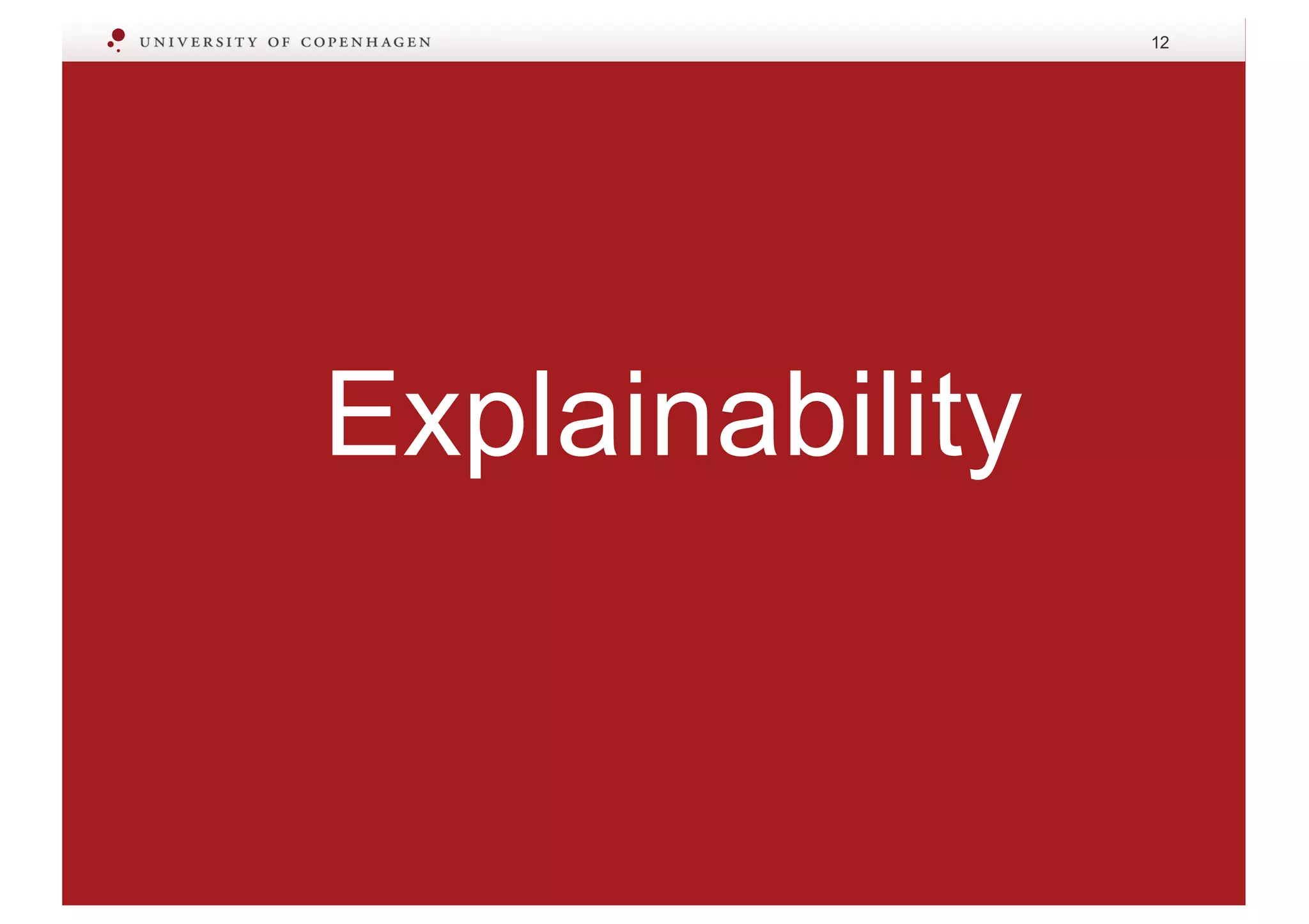 Explainability
12
 