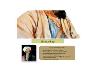 Al Rasi Invention Kebitaraan Tokoh dalam Tamadun Islam: al-Razi | PDF