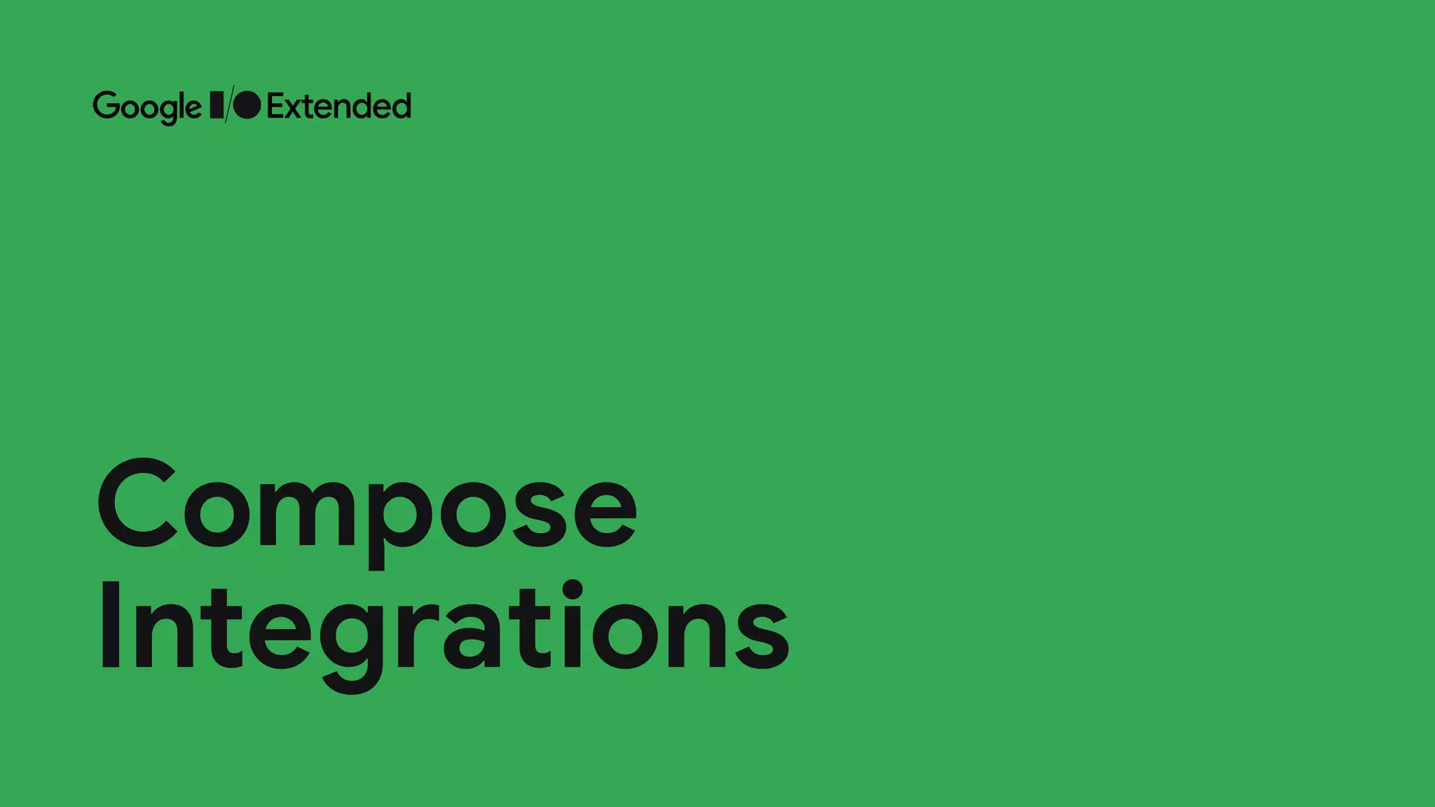 Compose
 
Integrations
 