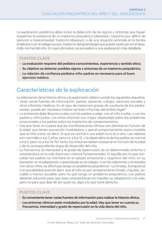 Guía práctica y digital para pediatras 11
© 2021 Ediciones Mayo, S.A. Todos los derechos reservados.
CAPÍTULO 2
EVALUACIÓN...