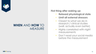 Heart Rate Variability (HRV) Analysis and HRV4Training