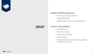 Heart Rate Variability (HRV) Analysis and HRV4Training