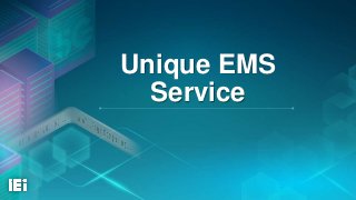 Unique EMS
Service
 