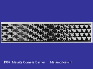 1967 Maurits Cornelis Escher Metamorfosis III
 