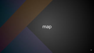 map
29
 