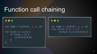 Function call chaining
37
 
