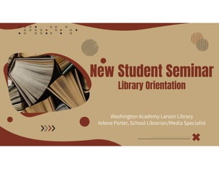 2021 library orientation copy