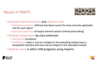 Managing model-to-model transformations at scale with YAMTL (lowcomote ...