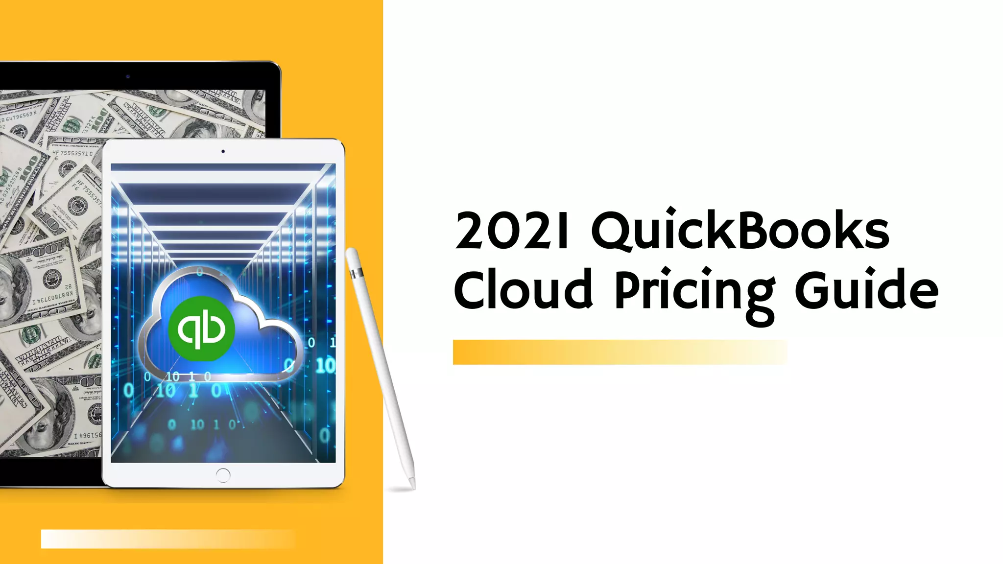 2021 QuickBooks
Cloud Pricing Guide
 