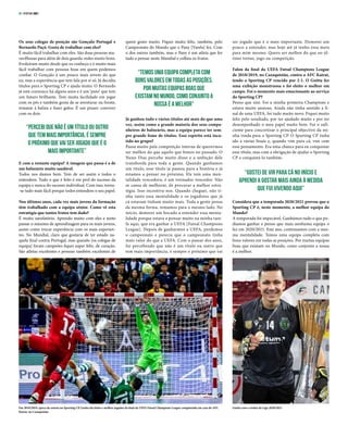 20- SPORTING 3853
Os seus colegas de posição são Gonçalo Portugal e
Bernardo Paçó. Gosta de trabalhar com eles?
É muito fácil trabalhar com eles. São duas pessoas ma-
ravilhosas para além de dois guarda‑redes muito bons.
Evoluíram muito desde que os conheço e é muito mais
fácil trabalhar com pessoas boas em quem podemos
confiar. O Gonçalo é um pouco mais jovem do que
eu, mas a experiência que tem fala por si só. Já decidiu
títulos para o Sporting CP e ajuda muito. O Bernardo
já está connosco há alguns anos e é um ‘puto’ que tem
um futuro brilhante. Tem muita facilidade em jogar
com os pés e também gosta de se aventurar na frente,
rematar à baliza e fazer golos. É um prazer conviver
com os dois.
E com a restante equipa? A imagem que passa é a de
um balneário muito saudável.
Todos nos damos bem. Tem de ser assim e todos o
entendem. Tudo o que é feito é em prol do sucesso da
equipa e nunca do sucesso individual. Com isso, torna-
‑se tudo mais fácil porque todos entendem o seu papel.
Nos últimos anos, cada vez mais jovens da formação
têm trabalhado com a equipa sénior. Como vê esta
estratégia que tantos frutos tem dado?
É muito satisfatório. Aprendo muito com eles e tento
passar o máximo de aprendizagem para os mais jovens,
assim como trocar experiência com os mais experien-
tes. No Mundial, claro que gostaria de ter estado na-
quela final contra Portugal, mas quando [os colegas de
equipa] foram campeões fiquei super feliz, de coração.
São atletas excelentes e pessoas também excelentes de
quem gosto muito. Fiquei muito feliz, também, pelo
Campeonato do Mundo que o Pany [Varela] fez. Com
o dos outros também, mas o Pany é um atleta que fez
tudo a pensar neste Mundial e colheu os frutos.
Já ganhou tudo e vários títulos até mais do que uma
vez, assim como a grande maioria dos seus compa-
nheiros de balneário, mas a equipa parece ter sem-
pre grande fome de títulos. Esse espírito está incu-
tido no grupo?
Passa muito pela competição interna de querermos
ser melhor do que aquilo que fomos no passado. O
Nuno Dias percebe muito disso e a ambição dele
transborda para toda a gente. Quando ganhamos
um título, esse título já passou para a história e já
estamos a pensar no próximo. Ele tem uma men-
talidade vencedora, é um treinador vencedor. Não
se cansa de melhorar, de procurar a melhor estra-
tégia. Isso incentiva‑nos. Quando cheguei, não ti-
nha tanto essa mentalidade e os jogadores que já
cá estavam tinham muito mais. Toda a gente pensa
da mesma forma, remamos para o mesmo lado. No
início, demorei um bocado a entender essa menta-
lidade porque estava a pensar muito na minha tare-
fa aqui, que era ganhar a UEFA [Futsal Champions
League]. Depois de ganharmos a UEFA, perdemos
o campeonato e parecia que o campeonato tinha
mais valor do que a UEFA. Com o passar dos anos,
fui percebendo que não é um título ou outro que
tem mais importância, é sempre o próximo que vai
ser jogado que é o mais importante. Demorei um
pouco a entender, mas hoje até já tenho essa meta
para mim mesmo. Quero ser melhor do que no úl-
timo treino, jogo ou competição.
Falou da final da UEFA Futsal Champions League
de 2018/2019, no Cazaquistão, contra o AFC Kairat,
tendo o Sporting CP vencido por 2‑1. O Guitta fez
uma exibição monstruosa e foi eleito o melhor em
campo. Foi o momento mais emocionante ao serviço
do Sporting CP?
Penso que sim. Foi a minha primeira Champions e
estava muito ansioso. Ainda não tinha sentido a fi-
nal de uma UEFA, foi tudo muito novo. Fiquei muito
feliz pelo resultado, por ter ajudado muito e por ter
desempenhado o meu papel muito bem. Foi o sufi-
ciente para concretizar o principal objectivo da mi-
nha vinda para o Sporting CP. O Sporting CP tinha
ido a várias finais e, quando vim para cá, vim com
esse pensamento. Era uma chance para eu conquistar
esse título, mas com a obrigação de ajudar o Sporting
CP a conquistá‑lo também.
Considera que a temporada 2020/2021 provou que o
Sporting CP é, neste momento, a melhor equipa do
Mundo?
A temporada foi impecável. Ganhámos tudo o que po-
díamos ganhar e penso que mais nenhuma equipa o
fez em 2020/2021. Este ano, continuamos com a mes-
ma mentalidade. Temos uma equipa completa com
bons valores em todas as posições. Por muitas equipas
boas que existam no Mundo, como conjunto a nossa
é a melhor.
Em 2018/2019, época de estreia no Sporting CP, Guitta foi eleito o melhor jogador da final da UEFA Futsal Champions League conquistada em casa do AFC
Kairat, no Cazaquistão
“Temos uma equipa completa com
bons valores em todas as posições.
Por muitas equipas boas que
existam no Mundo, como conjunto a
nossa é a melhor”
“Gostei de vir para cá no início e
aprendi a gostar mais ainda à medida
que fui vivendo aqui”
“Percebi que não é um título ou outro
que tem mais importância, é sempre
o próximo que vai ser jogado que é o
mais importante”
Guitta com o troféu da Liga 2020/2021
 