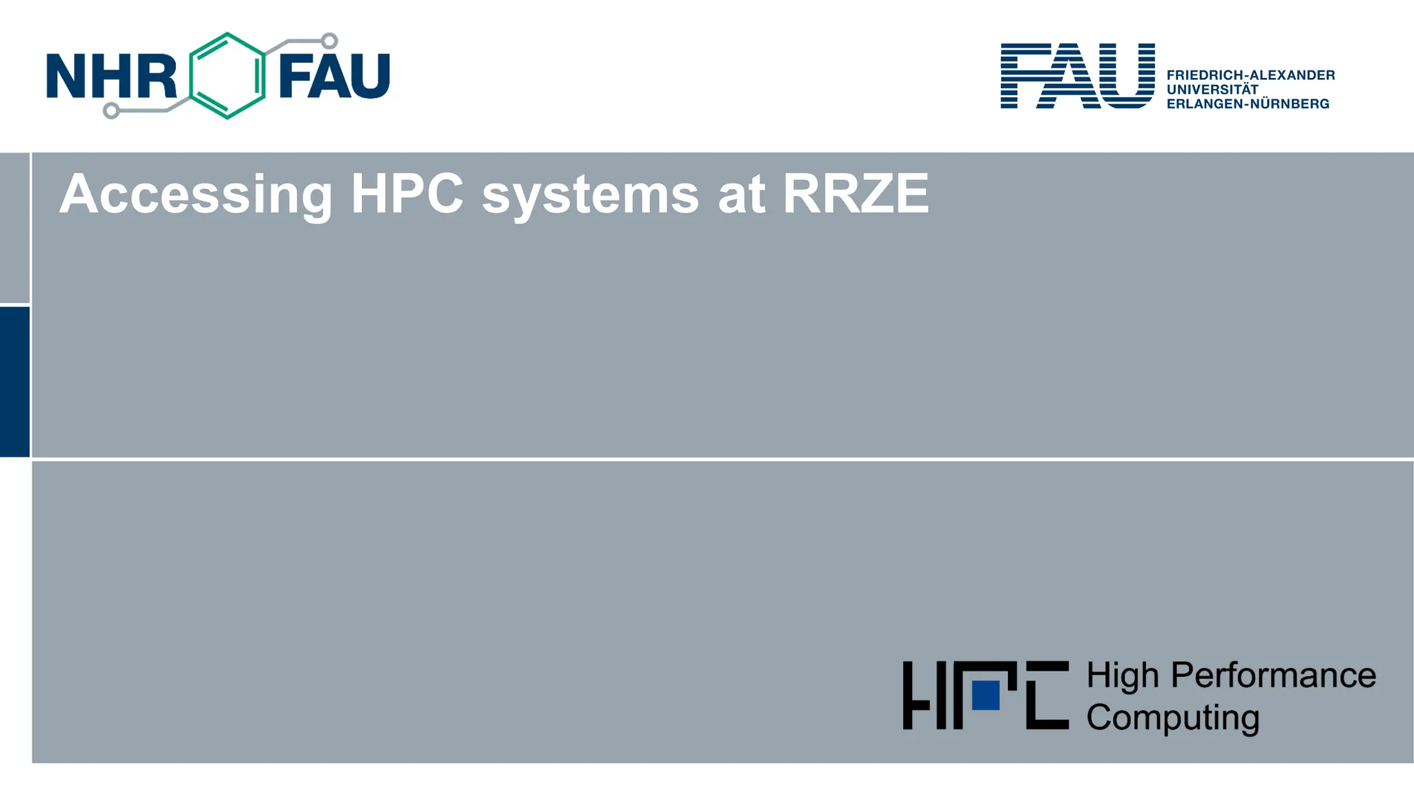 Accessing HPC systems at RRZE 