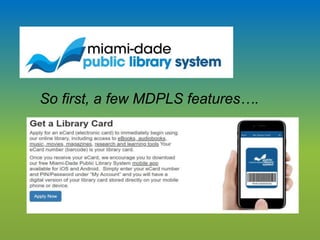 So first, a few MDPLS features….
 