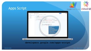 Apps Script
developers.google.com/apps-script
EDUCON 2022 Tunis, 2022-03-28--31
33
 
