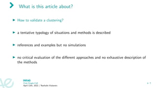 Journal club: Validation of cluster analysis results on validation data ...