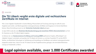 Legal opinion available, over 1.000 Certificates awarded
 