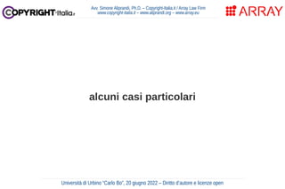 Diritto d’autore e licenze open (Università di Urbino, giugno 2022)