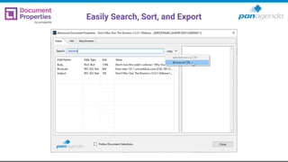 Easily Search, Sort, and Export
 