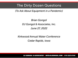 The Dirty Dozen questions to ask about equipment in a pandemic