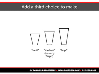 Add a third choice to make
 