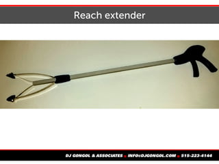 Reach extender
 
