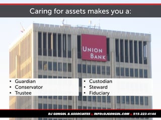 Caring for assets makes you a:

Guardian

Conservator

Trustee

Custodian

Steward

Fiduciary
 