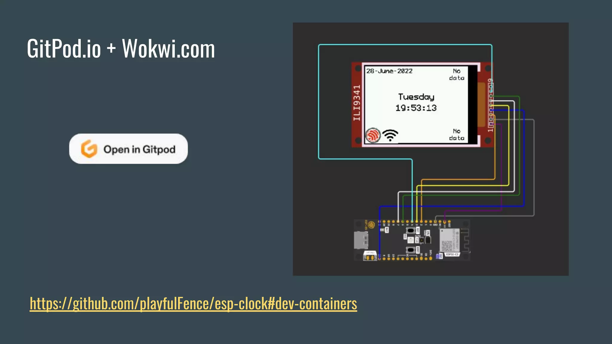 GitPod.io + Wokwi.com
https://github.com/playfulFence/esp-clock#dev-containers
 
